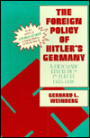 The Foreign Policy of Hitler's Germany: Diplomatic Revolution in Europe, 1933-1936