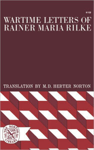 Title: Wartime Letters of Rainer Maria Rilke, Author: Rainer Maria Rilke