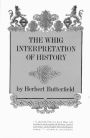 The Whig Interpretation of History