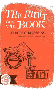Title: The Ring and the Book, Author: Robert Browning