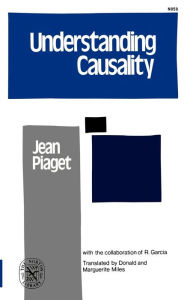 Title: Understanding Causality, Author: Jean Piaget