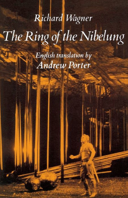 Ring Of The Nibelung (Der Ring Des Nibelungen): Libretto: English ...