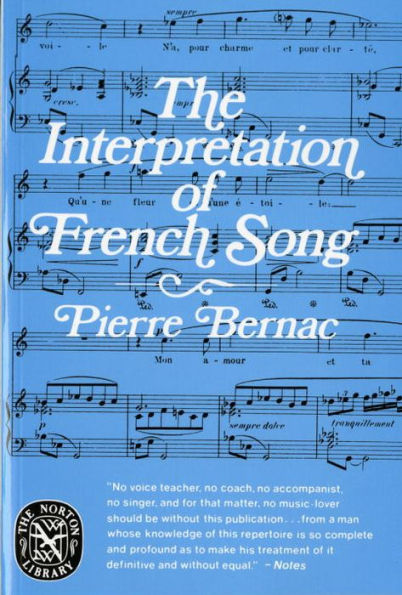 The Interpretation of French Song / Edition 1