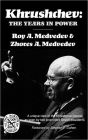 Khrushchev: The Years in Power