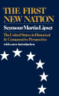 The First New Nation: The United States in Historical and Comparative Perspective