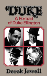 Title: Duke: A Portrait of Duke Ellington, Author: Derek Jewell