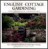 English Cottage Gardening: For American Gardeners
