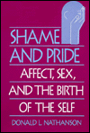 Shame and Pride: Affect, Sex and the Birth of the Self