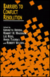 Barriers to Negotiating Resolution of Conflict
