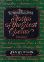 The Metropolitan Opera: Stories of the Great Operas