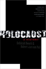 Title: Holocaust: A History, Author: Deborah Dwork