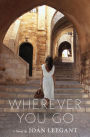 Wherever You Go