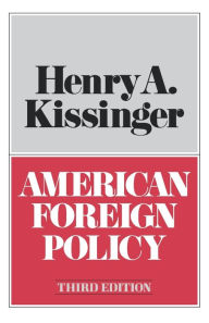 Title: American Foreign Policy, Author: Henry Kissinger