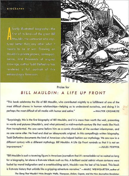 Bill Mauldin: A Life Up Front