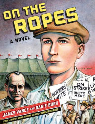 On the Ropes: A Novel