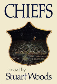 Title: Chiefs (Will Lee Series #1), Author: Stuart Woods