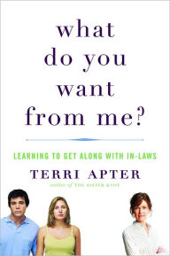 What Do You Want from Me?: Learning to Get Along with In-Laws