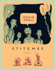 Title: Stitches, Author: David Small