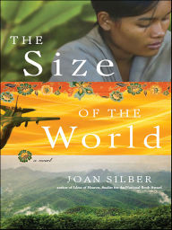 Title: The Size of the World, Author: Joan Silber