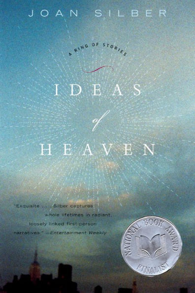 Ideas of Heaven: A Ring of Stories