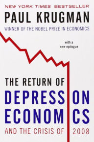 Title: The Return of Depression Economics and the Crisis of 2008, Author: Paul Krugman