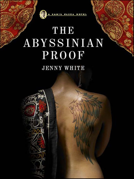 The Abyssinian Proof (Kamil Pasha Series #2)