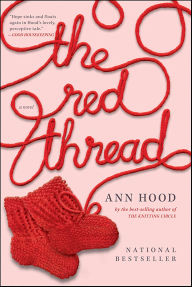 Title: The Red Thread, Author: Ann Hood