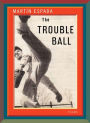 The Trouble Ball