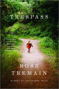 Title: Trespass, Author: Rose Tremain