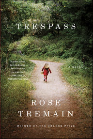 Title: Trespass, Author: Rose Tremain