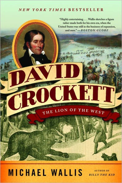 David Crockett: The Lion of the West