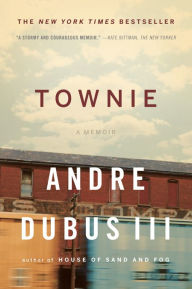 Title: Townie, Author: Andre Dubus III