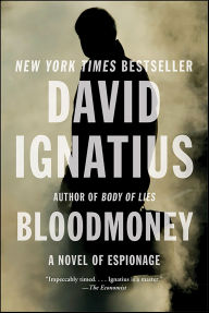 Title: Bloodmoney, Author: David Ignatius