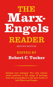 Title: The Marx-Engels Reader / Edition 2, Author: Friedrich Engels