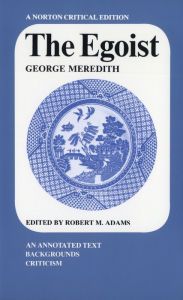 The Egoist: A Norton Critical Edition / Edition 1