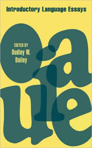Title: Introductory Language Essays, Author: Dudley W. Bailey