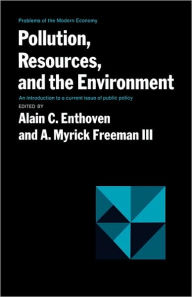 Title: Pollution, Resources, and the Environment, Author: Alain C. Enthoven