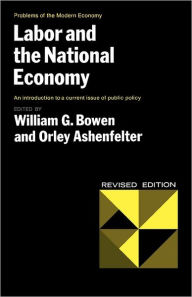 Title: Labor and the National Economy, Author: Orley Ashenfelter