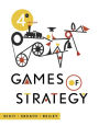 Games of Strategy / Edition 4
