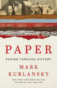 Title: Paper: Paging through History, Author: Mark Kurlansky
