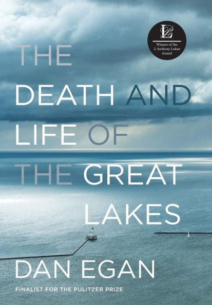 The Death and Life of the Great Lakes