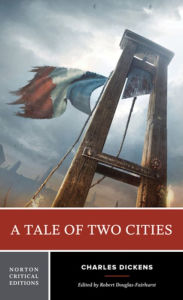 Title: A Tale of Two Cities: A Norton Critical Edition / Edition 1, Author: Charles Dickens