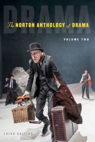 Title: The Norton Anthology of Drama / Edition 3, Author: J. Ellen Gainor