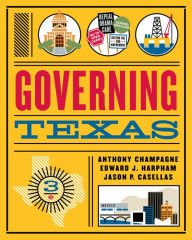 Title: Governing Texas / Edition 3, Author: Anthony Champagne