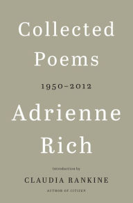 Title: Collected Poems: 1950-2012, Author: Adrienne Rich