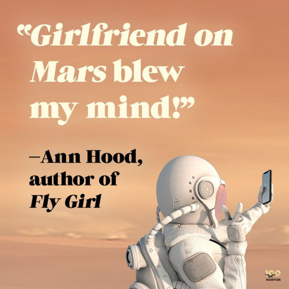 Girlfriend on Mars: A Novel