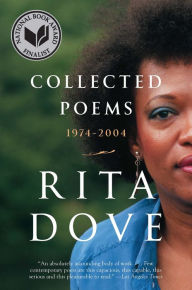 Title: Collected Poems: 1974-2004, Author: Rita Dove