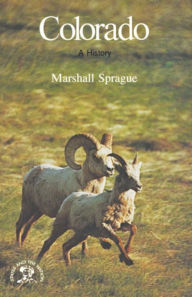 Title: Colorado: A History, Author: Marshall Sprague