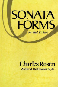 Title: Sonata Forms, Author: Charles Rosen