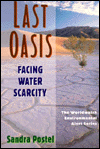 The Last Oasis: Facing Water Scarcity